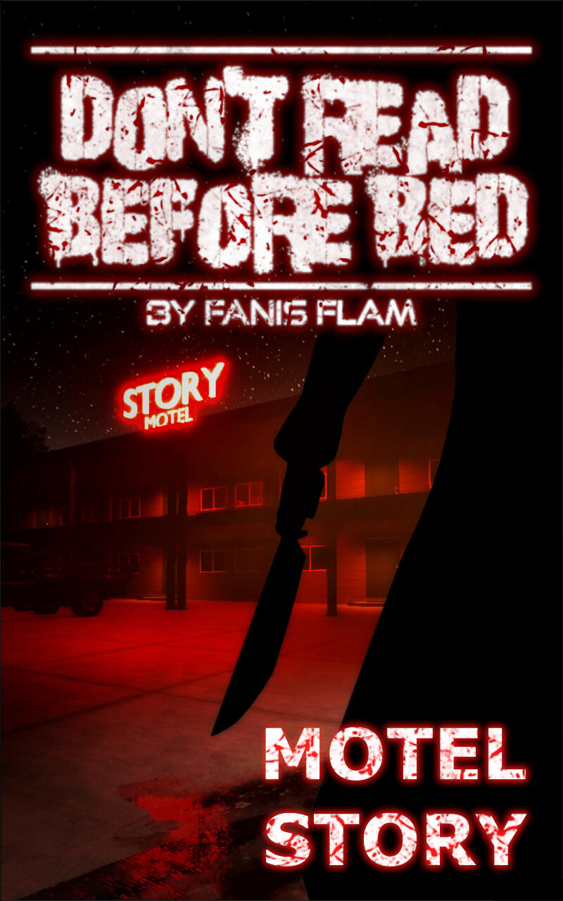 Motel Story Cover Motel Story cover photo. A Psychological Crime Thriller short story by Fanis Flam.